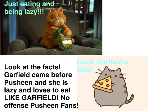The Fattest and the most adorable cats EVER....Garfield and Pusheen