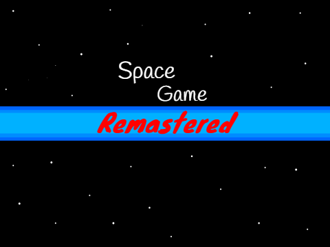 Space Game REMASTERED