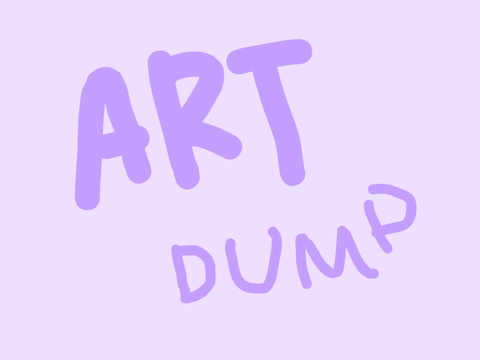 Art Dump