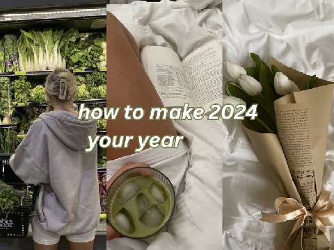 how to make 2024 your year