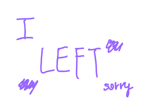 LEFT SORRY
