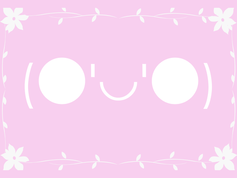 (●'◡'●)