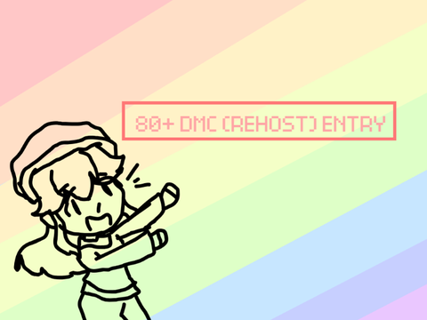 ~60+ DMC Entry~
