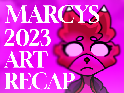 ˗ˏˋMARCYS 2023 ART RECAP´ˎ˗