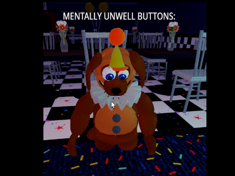 "Mentally unwell buttons meme"