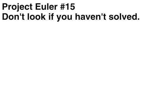 Problem Euler #15