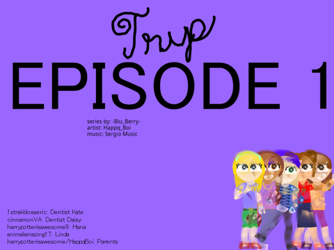Trip: S1E1 by -Blu_Berry- starring Fun_Cupcake_i81