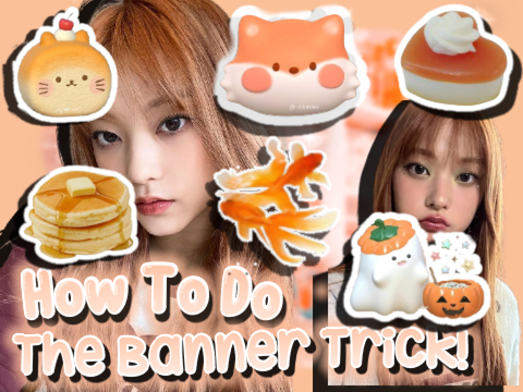 How to do the banner trick!