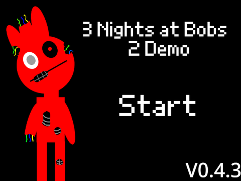 3 Nights At Bobs 2 | DEMO