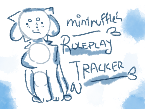 ✦ mintruffle’s roleplay tracker ✦