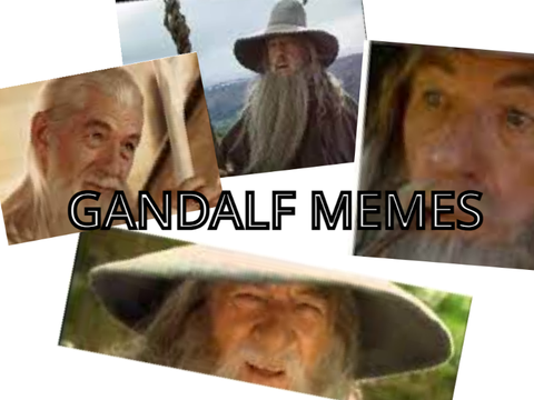 Gandalf Memes! 
