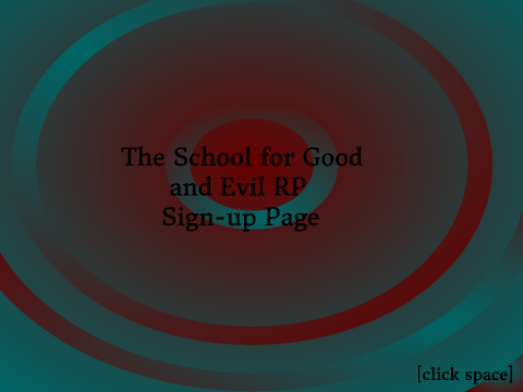 The School For Good & Evil RP Sign-Up remix