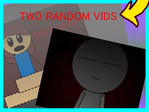 2 random videos i made in one project