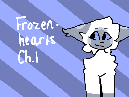 ~Frozen Hearts~ Ch1.