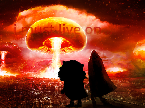 [FIRST PROJECT OF 2024] i must live on... (again)