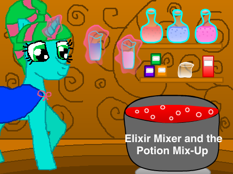 SBTT- "Elixir Mixer and the Potion Mix-Up"