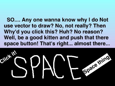 Why I use Bitmap and NOT Vector