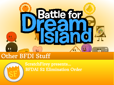 BFDAI S2 Elimination Order remix