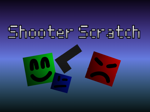 Shooter Scratch [Legacy]