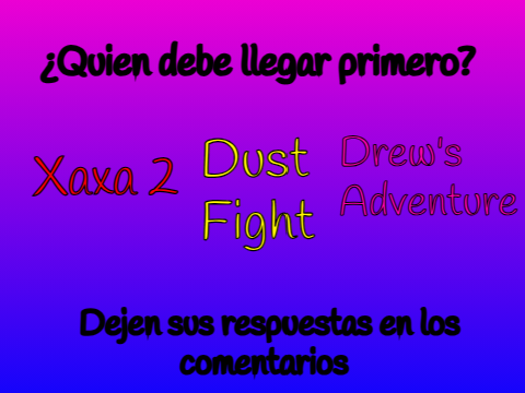 Diganme quien debe llegar primero