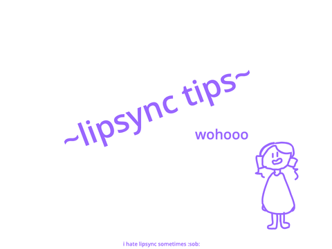 lipsync help :]