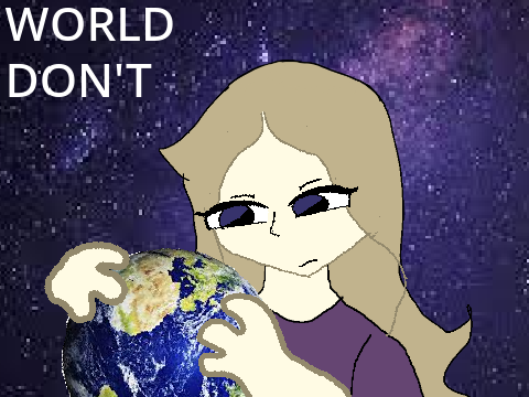 ♥ WORLD DONT REVOLVE AROUND YOU ♥ || Meme Template remix