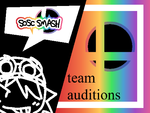 sosc smash: TEAM AUDITIONS (2024 edition)