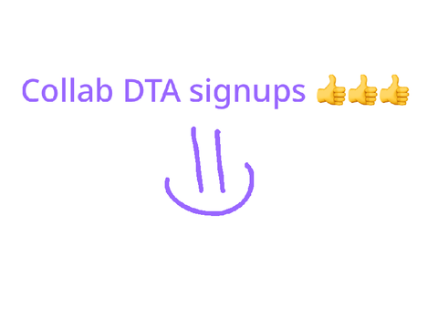 ★ 200+ Collab DTA signups (closed)