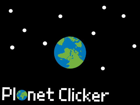 Planet Clicker // ARCHIVED