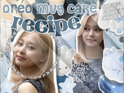 ˗ˏˋ oreo ⊹ mug cake ♡ recipe ! ˊˎ˗