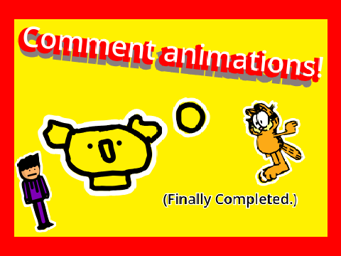 Comment Animations Completed! - #Animations