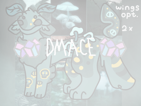 dmace!!