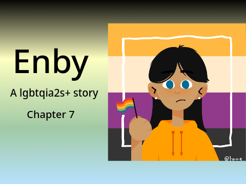 enby chapter 7