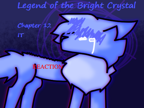 REACTION - LotBC 12: IT
