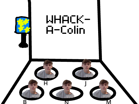 Whack-a-Colin!!!