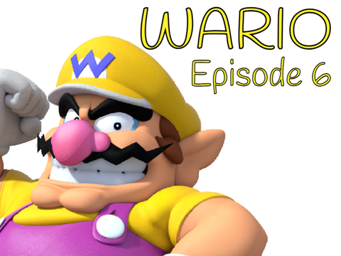 WARIO episode 6