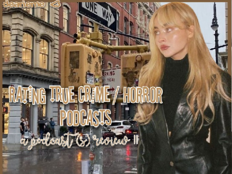 #16┊Rating True Crime / Horror Podcasts