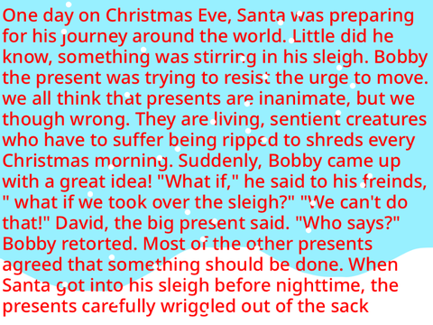 Revenge of the Presents!