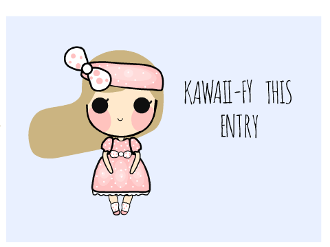Kawaii-fy This Contest |Entry|