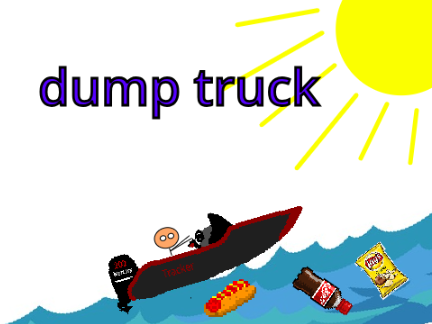 Dump truck [garbage patch]