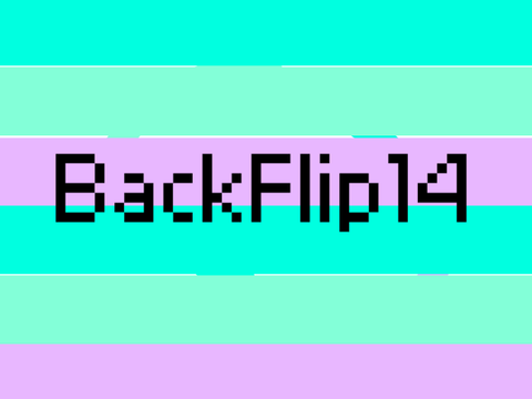 Intro for @BackFlip14