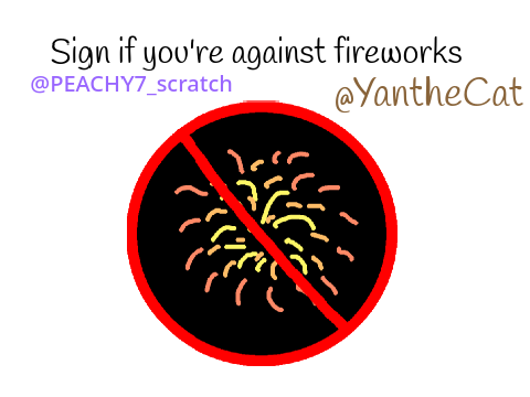 Sign if you’re against fireworks remix
