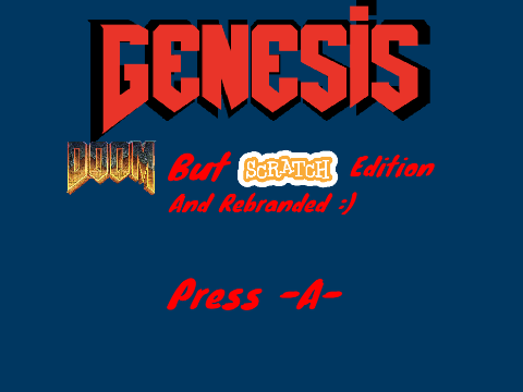 Genesis (Doom But Scratch Edition) #games