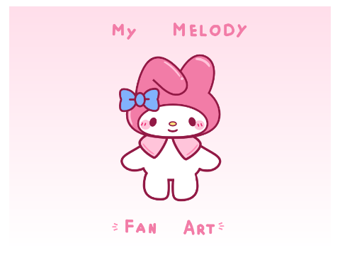 ☁️ My Melody 〰 Sanrio Fan Art ❕