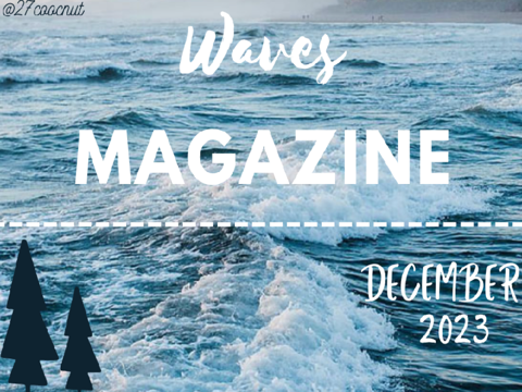♡ Waves magazine | Edition 2 #all