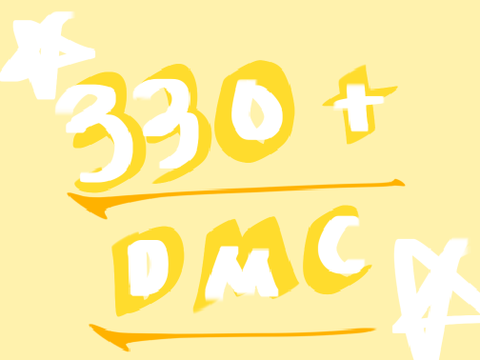 330+ DMC entry!!