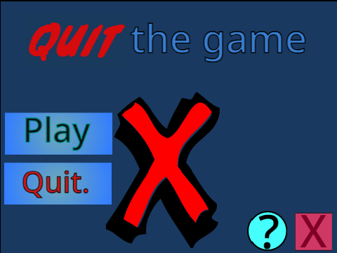 Quit the game.