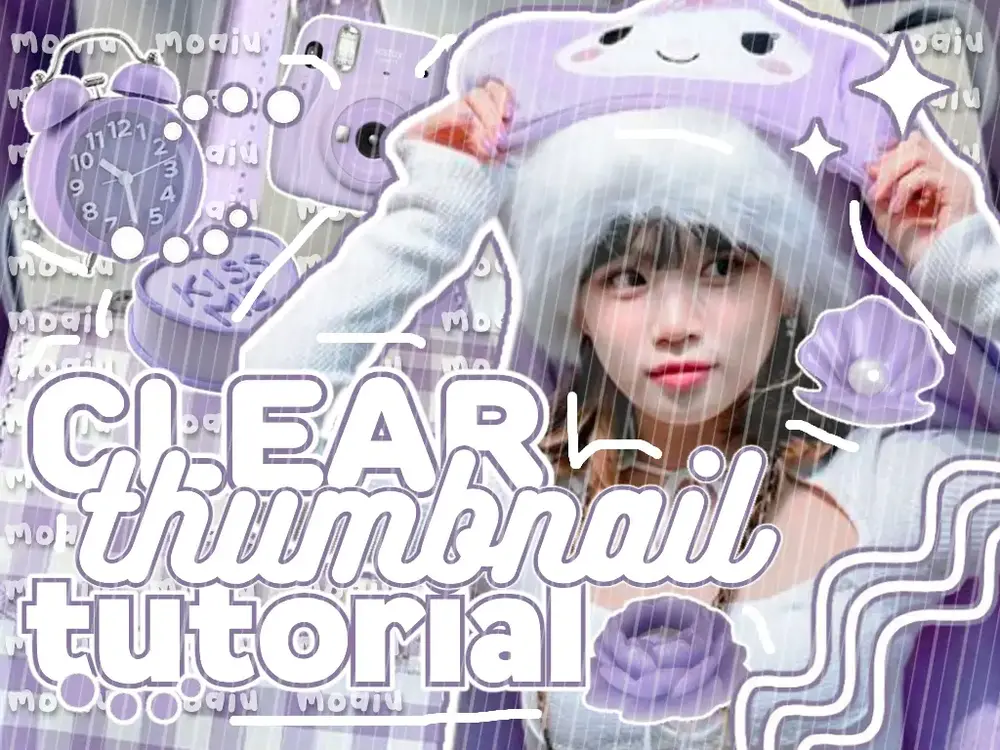 ᱙‿ clear thumb tuto ୧