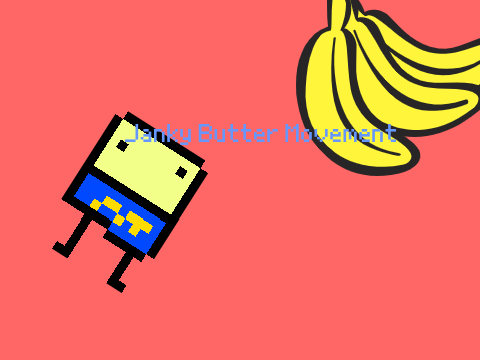 Janky Butter Movement