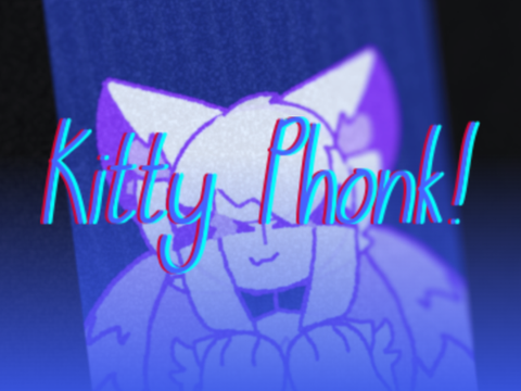 》Kitty Phonk . Entry
